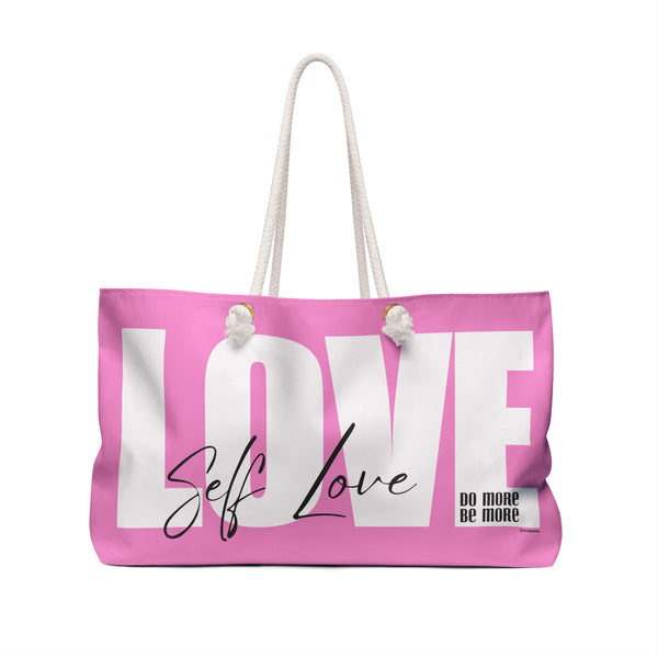 ♡ Do More .: BE More .: Self-LOVE Oversized  Weekender Tote Bag