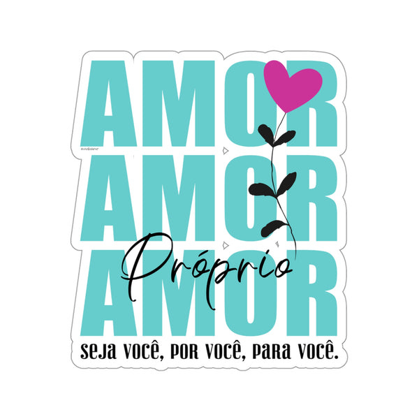 Amor Próprio ♡ Inspirational Kiss-Cut Stickers
