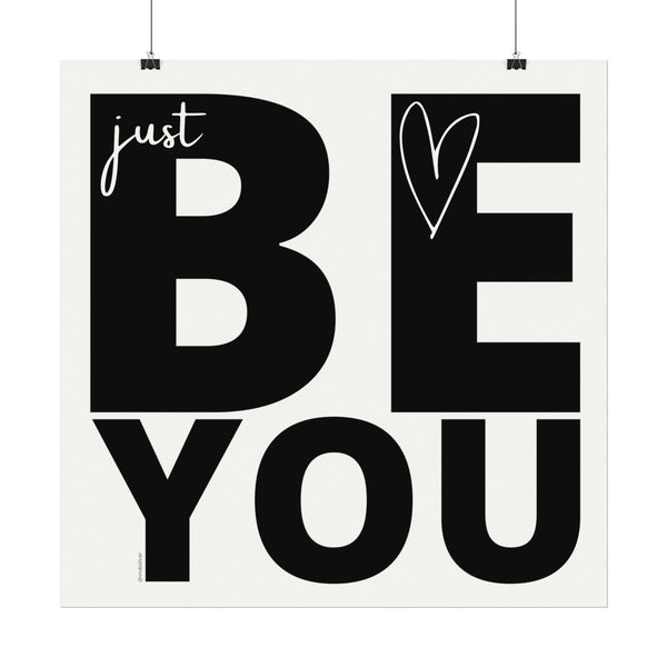 ♡ Just BE YOU .: Textured Watercolor Matte Posters