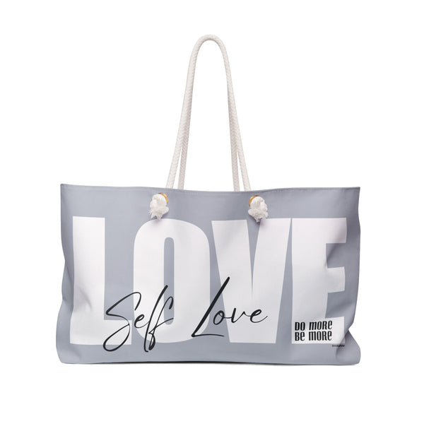 ♡ Do More .: BE More .: Self-LOVE Oversized  Weekender Tote Bag