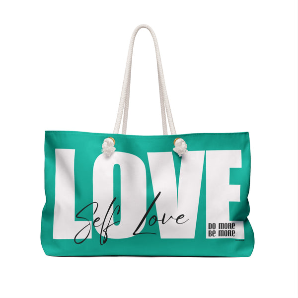 ♡ Do More .: BE More .: Self-LOVE Oversized  Weekender Tote Bag