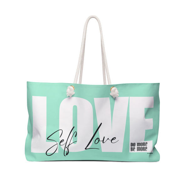 ♡ Do More .: BE More .: Self-LOVE Oversized  Weekender Tote Bag