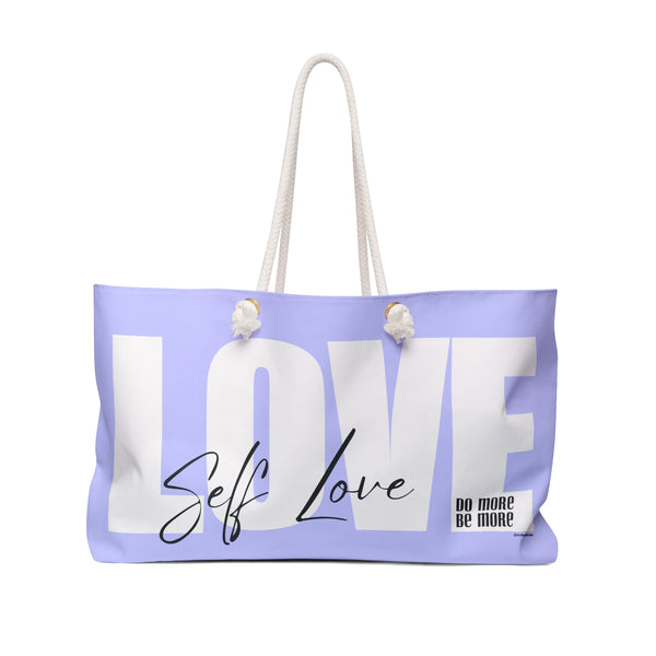 ♡ Do More .: BE More .: Self-LOVE Oversized  Weekender Tote Bag