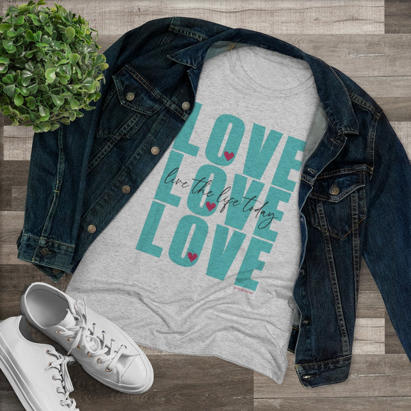 ♡ LOVE :: Live the Life Today :: Women's Triblend Tee (Slim fit)