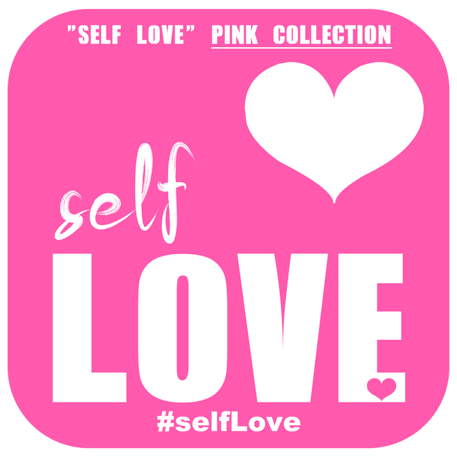 ♡ &quot;SELF LOVE&quot; PINK Collection .: Let&#39;s spread more LOVE everywhere.
