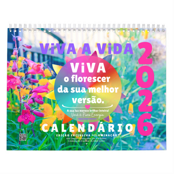 Calendário 2026 VIVA A VIDA :: Edição Exclusiva "Iluminação"