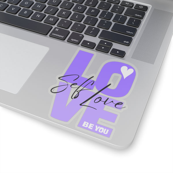 ♡ Self LOVE .: BE YOU .: Kiss-Cut Stickers
