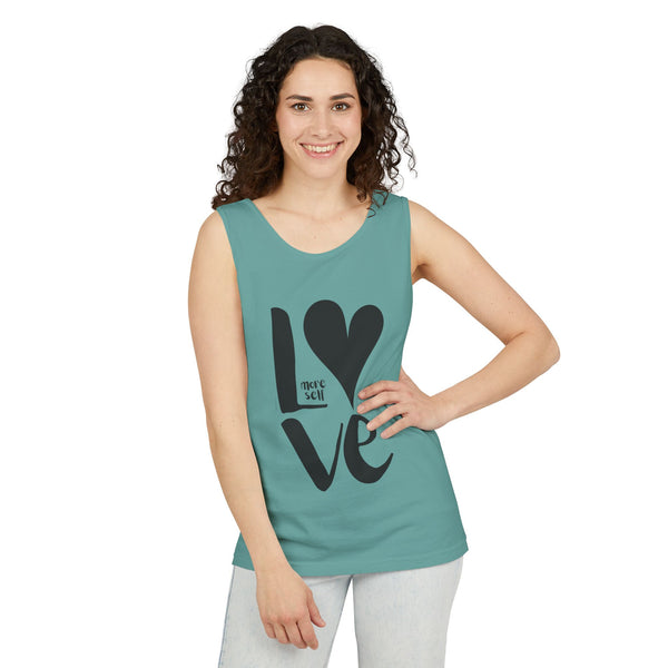 More Self LOVE .: Garment-Dyed Tank Top