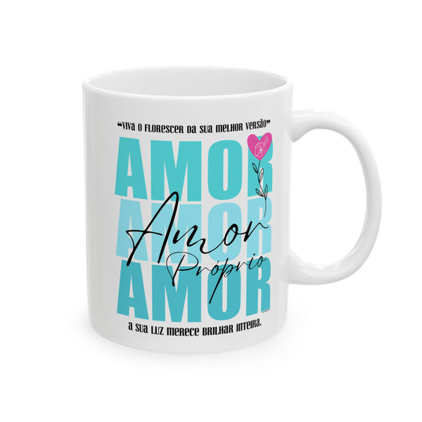 ♡ Amor Próprio :: Coffee or Tea Mug  :: (11oz, 15oz)