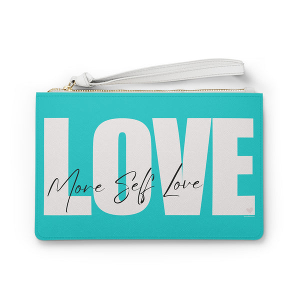 ♡ More Self LOVE :: Clutch Bag with Inspirational Design