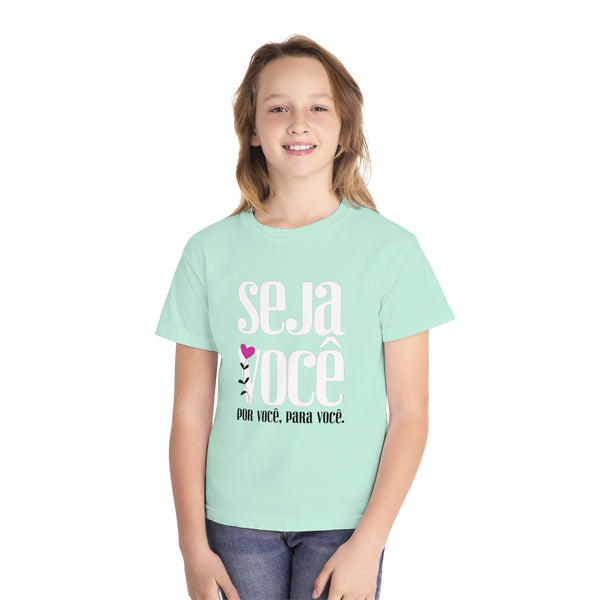 ♡ Seja Você .: Youth girl's Tee (Classic Fit)