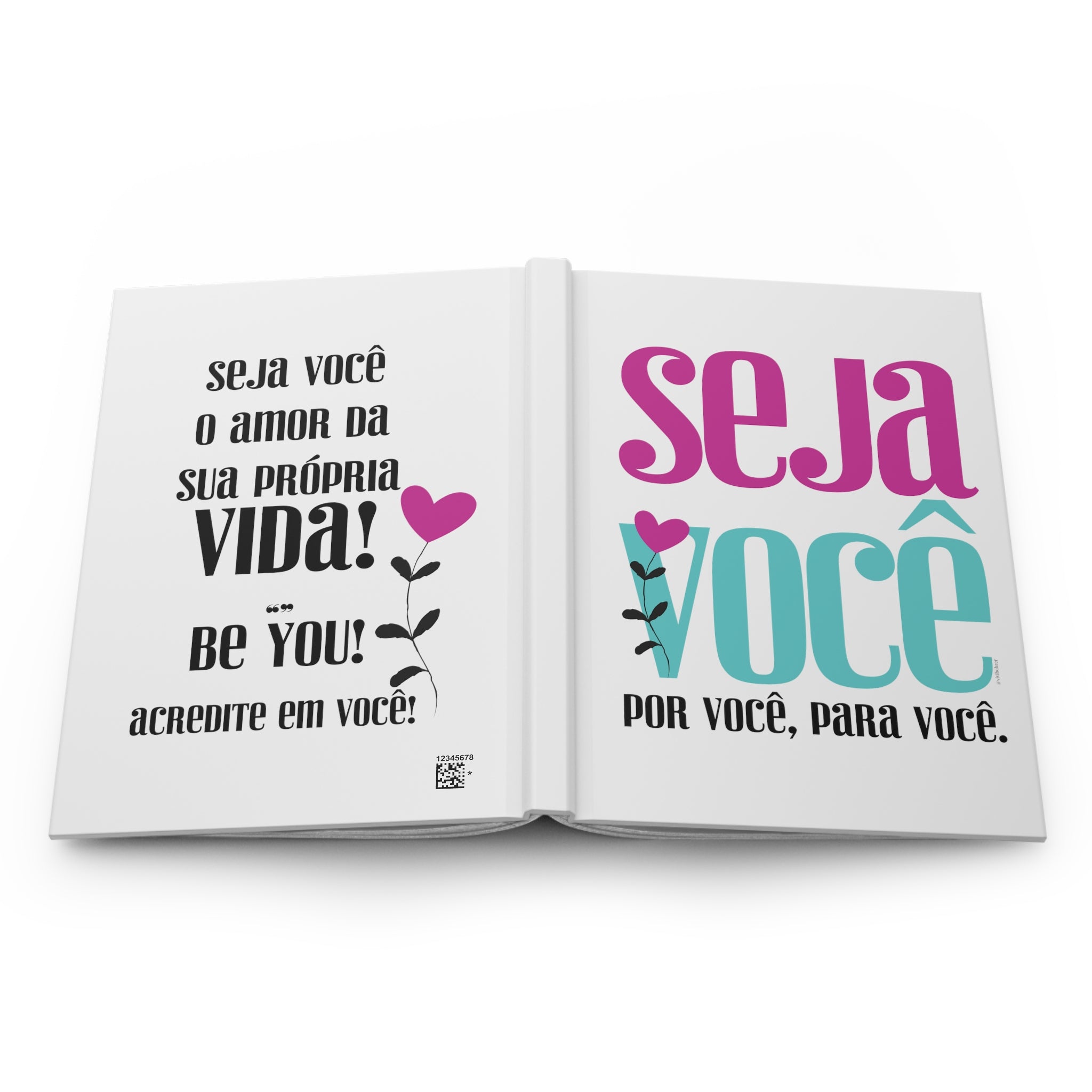 Seja Você ♡ Hardcover Journal