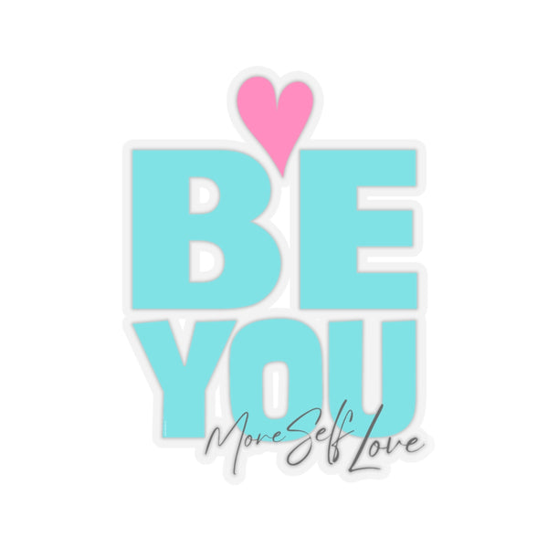 ♡ BE YOU / Kiss-Cut Stickers