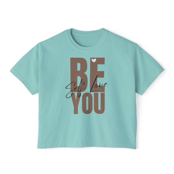 BE YOU .: Women's Boxy Tee