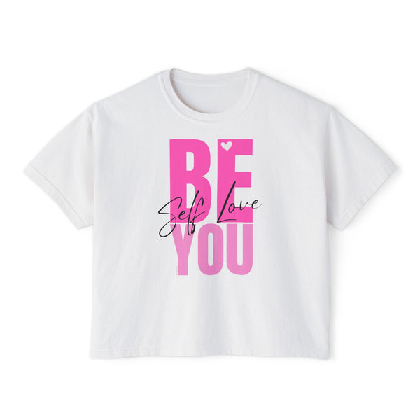 BE YOU .: Women's Boxy Tee