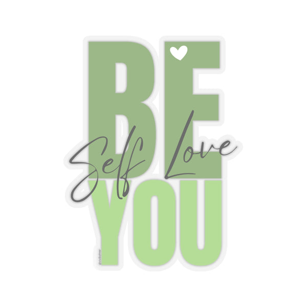 ♡ BE YOU .: Self LOVE .: Kiss-Cut Stickers