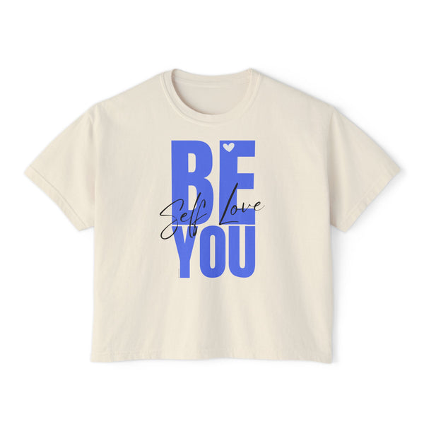 BE YOU .: Women's Boxy Tee