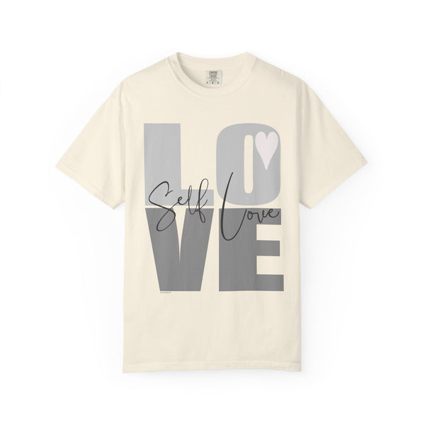 ♡ Self-LOVE .: Garment Dyed 100% Cotton T-Shirts (Relaxed fit)