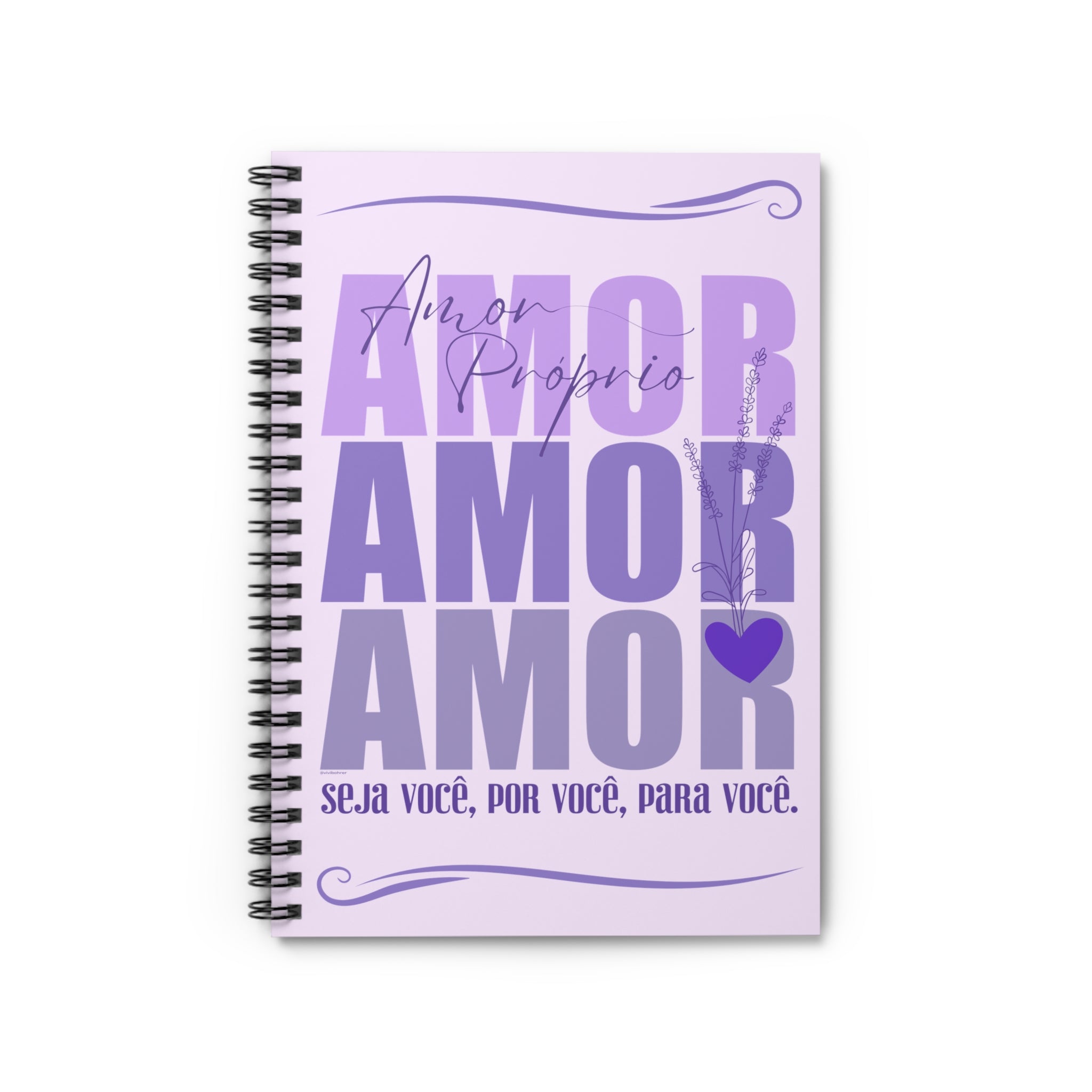 ♡ Amor Próprio .: Coleção Lavanda .: Spiral Notebook with Inspirational Design :: 118 Ruled Line