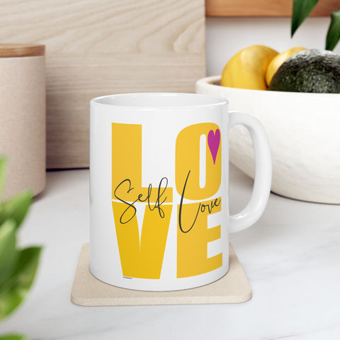 ♡ Self Love :: Coffee or Tea Mug  :: (11oz, 15oz)