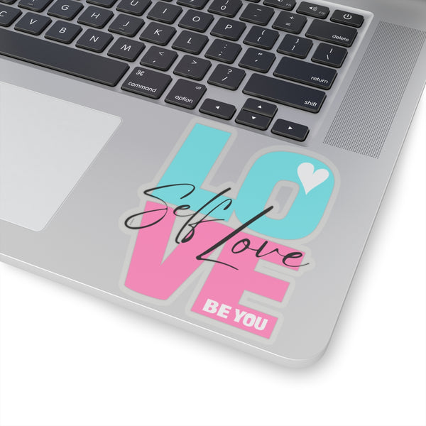 ♡ Self LOVE .: BE YOU .: Kiss-Cut Stickers