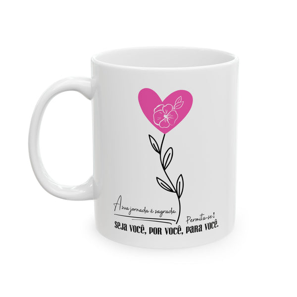 Amor Próprio ♡ Coffee or Tea Mug  :: (11oz, 15oz)