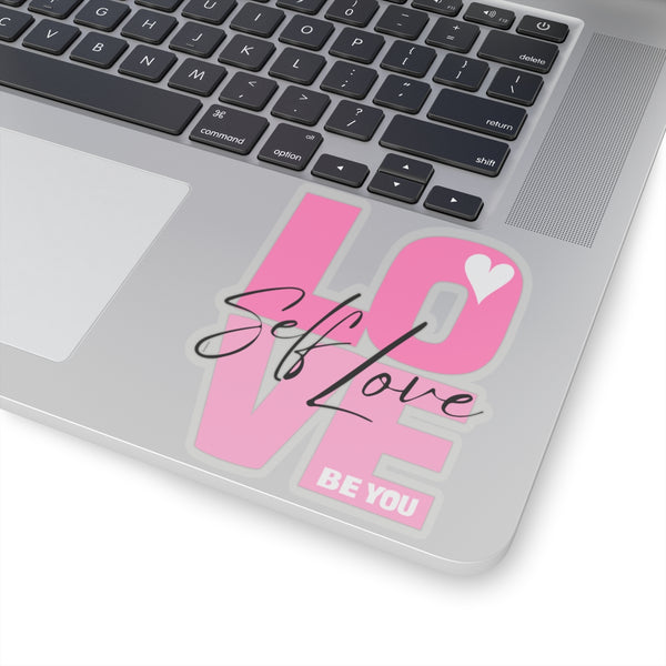 ♡ Self LOVE .: BE YOU .: Kiss-Cut Stickers