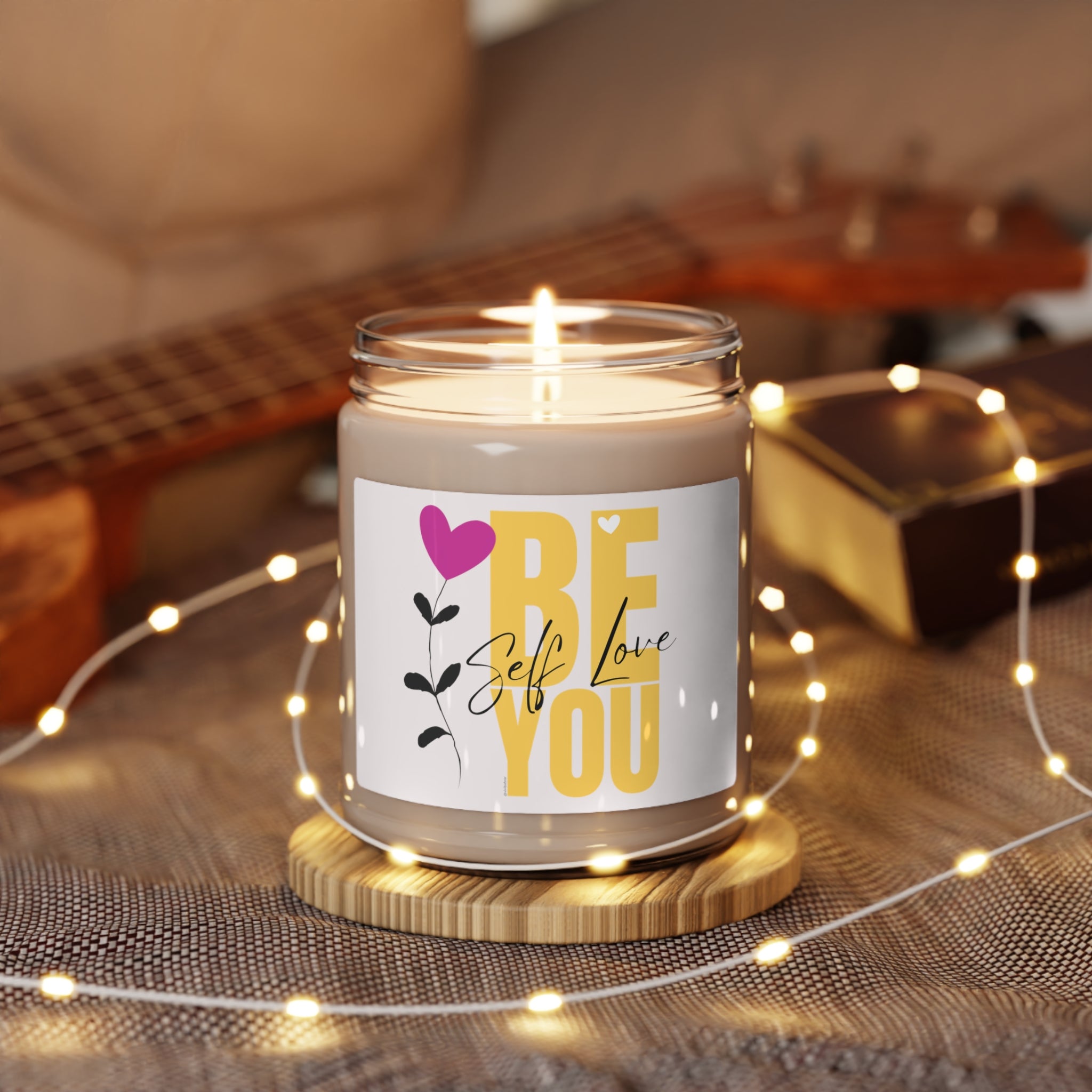 BE YOU :: Self Love ♡ Inspirational :: 100% natural Soy Candle, 9oz  :: Eco Friendly