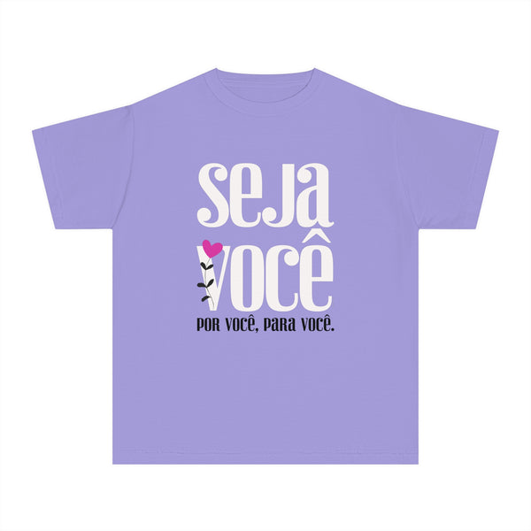 ♡ Seja Você .: Youth girl's Tee (Classic Fit)