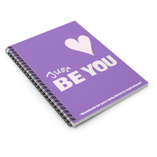 ♡ JUST BE YOU .: NOTES & INSPIRATIONS .: Spiral Notebook :: 118 Ruled Line