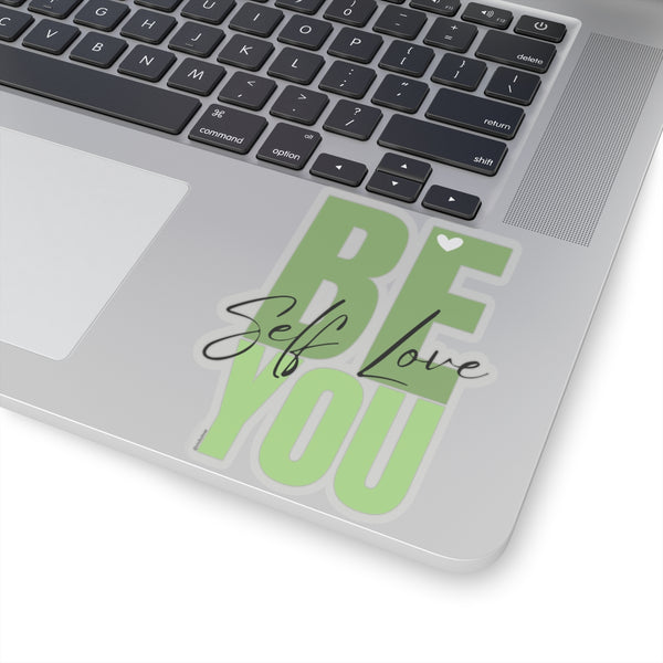 ♡ BE YOU .: Self LOVE .: Kiss-Cut Stickers