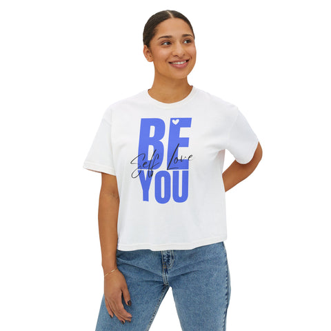 BE YOU .: Women's Boxy Tee