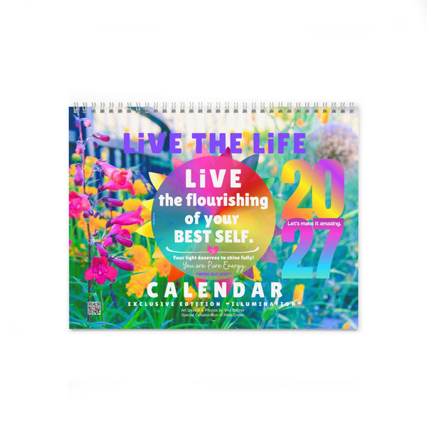 NEW 2027 Wall Calendar :: Live the Life "ILLUMINATION" Edition