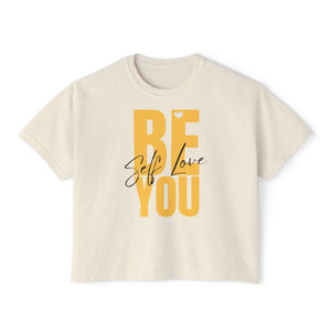 BE YOU .: Women's Boxy Tee