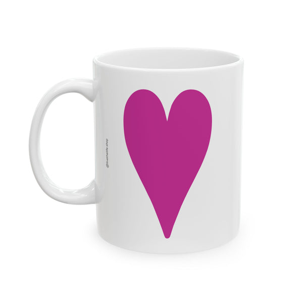♡ Self LOVE :: Coffee or Tea Mug  :: (11oz, 15oz)