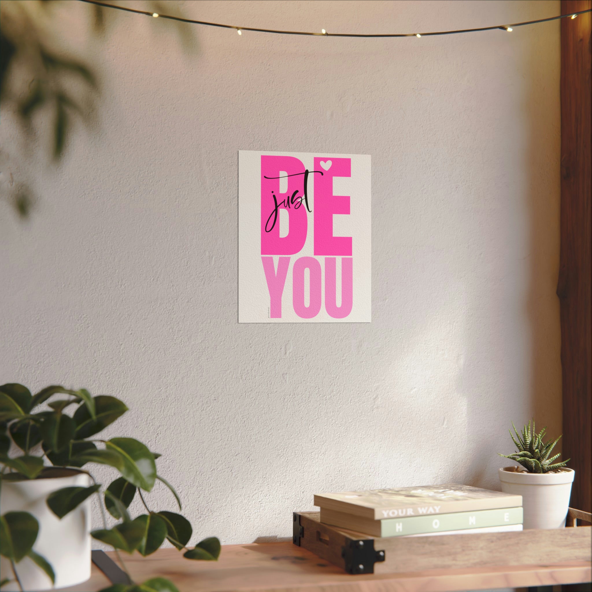 ♡ JUST BE YOU .: Textured Watercolor Matte Posters
