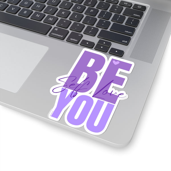 ♡ BE YOU .: Self LOVE / Kiss-Cut Stickers