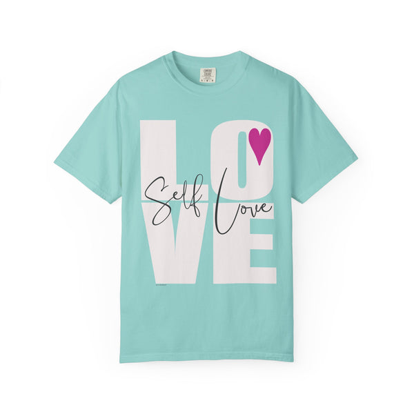 ♡ Self-LOVE .: Garment Dyed 100% Cotton T-Shirts (Relaxed fit)
