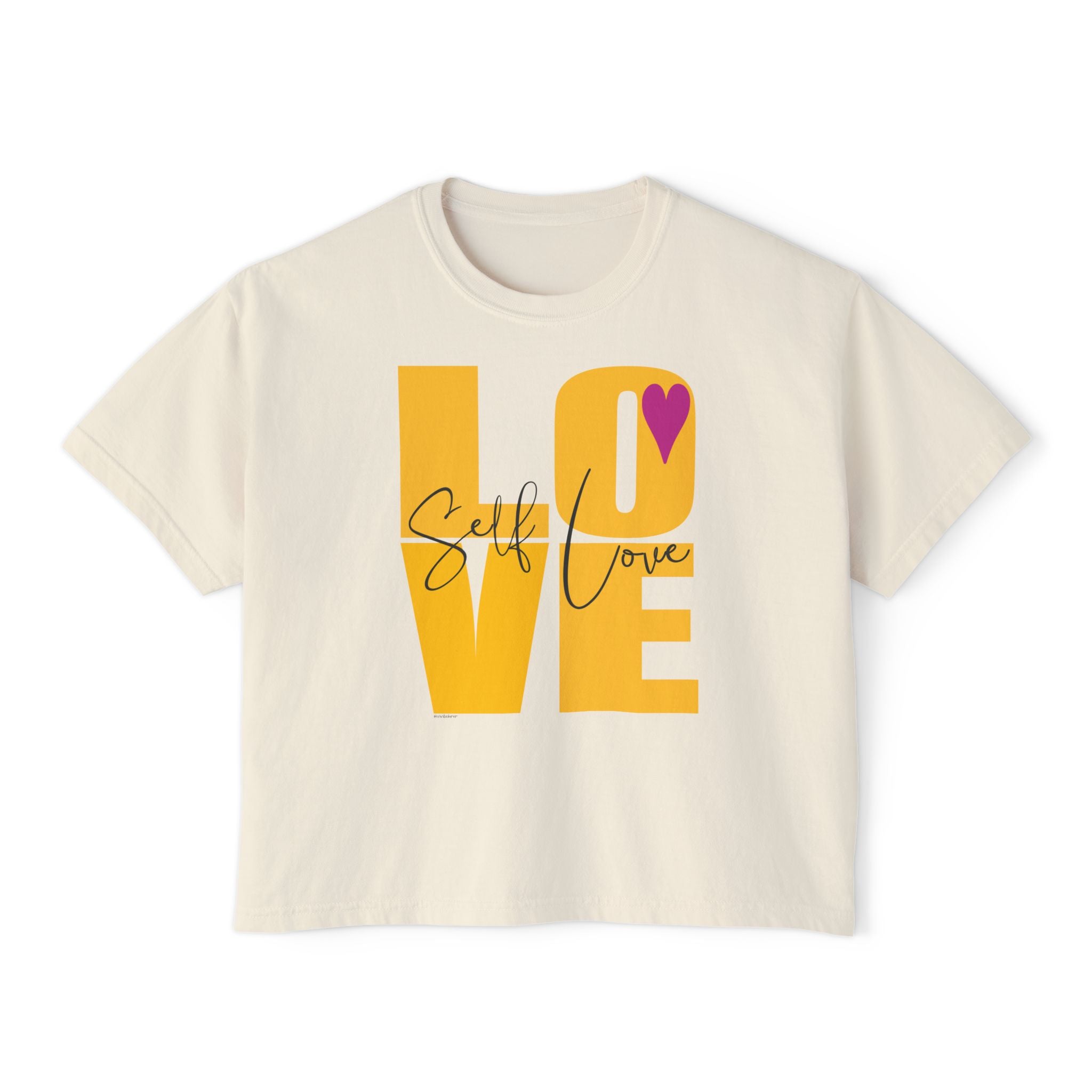 Self LOVE .: Women's Boxy Tee (Boxy fit)
