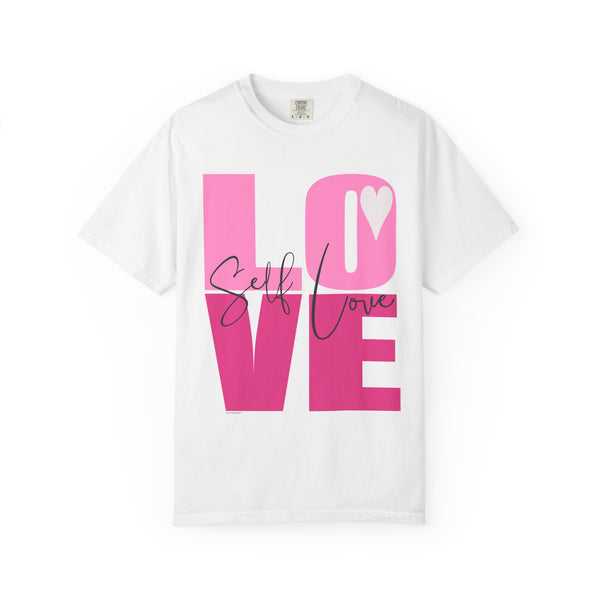 ♡ Self-LOVE .: Garment Dyed 100% Cotton T-Shirts (Relaxed fit)