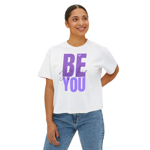 BE YOU .: Women's Boxy Tee
