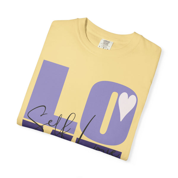 ♡ Self-LOVE .: Garment Dyed 100% Cotton T-Shirts (Relaxed fit)