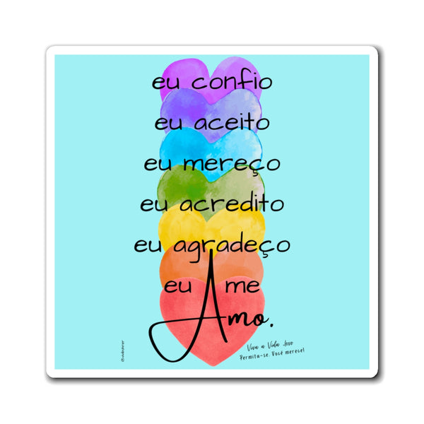 ♡ Eu confio... :: Positive Energy Magnet 4"x4"