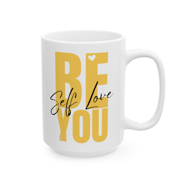 ♡ Self LOVE :: Coffee or Tea Mug  :: (11oz, 15oz)