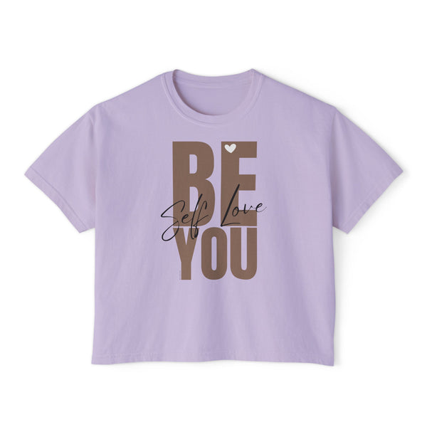 BE YOU .: Women's Boxy Tee