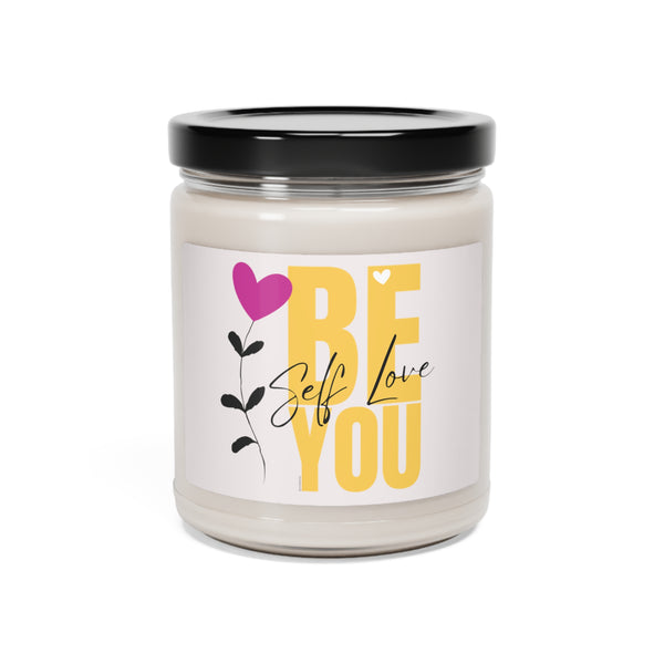 BE YOU :: Self Love ♡ Inspirational :: 100% natural Soy Candle, 9oz  :: Eco Friendly