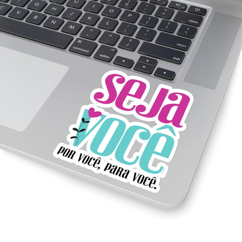 Seja Você ♡ Adesivo / Kiss-Cut Stickers