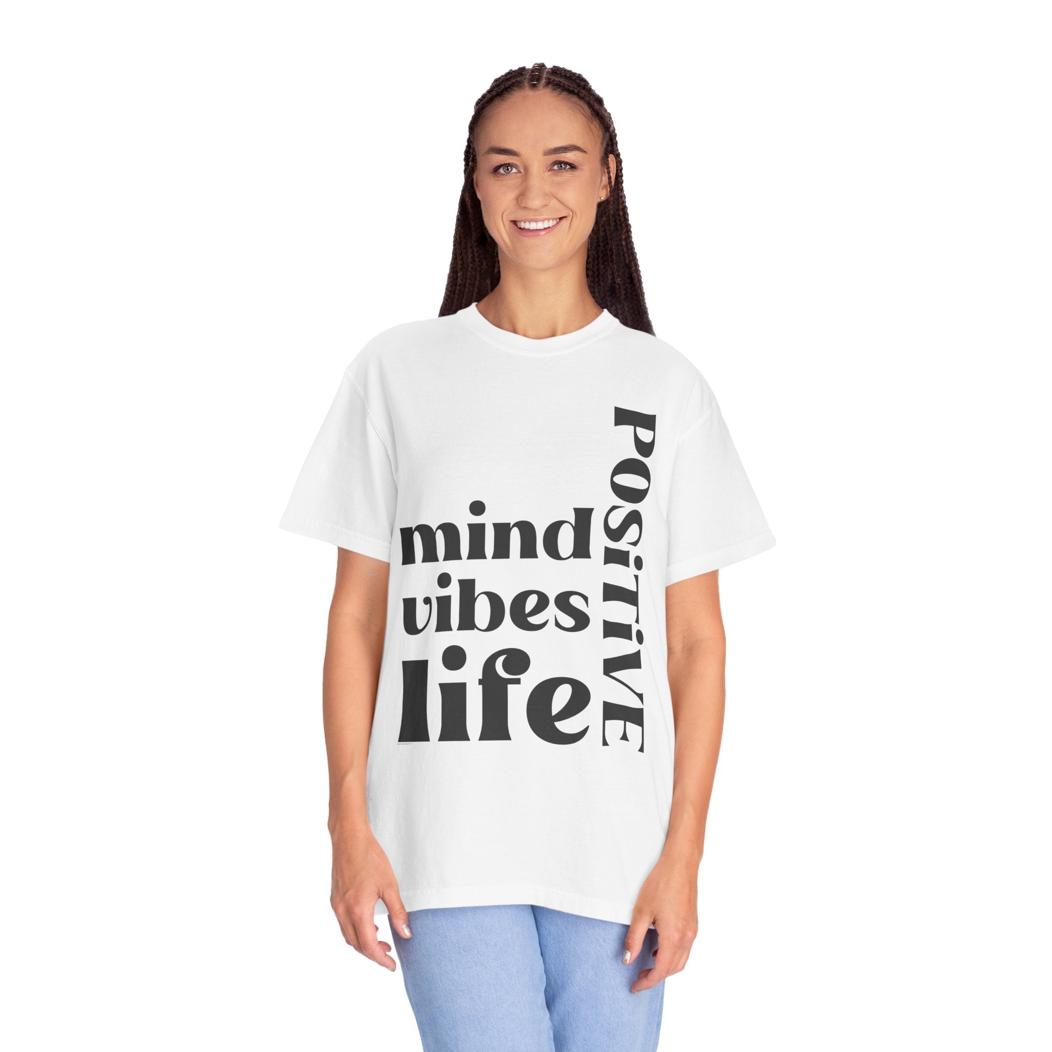 ♡ Positive Mind-Vibes-Life .: Unisex Garment Dyed 100% Cotton T-Shirts (Relaxed fit)