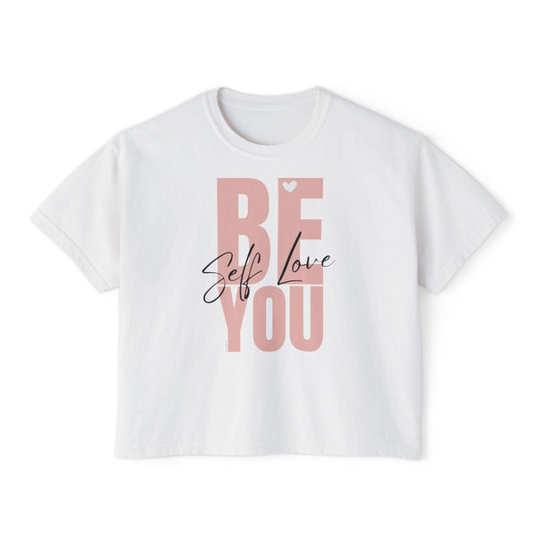 BE YOU .: Women's Boxy Tee