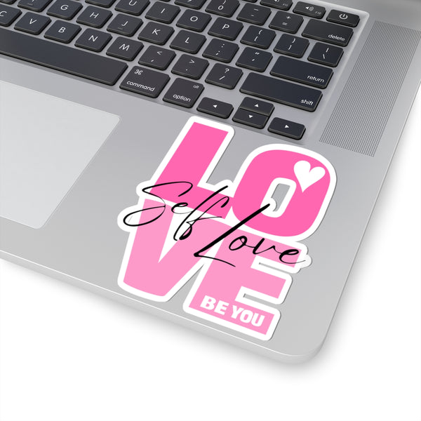♡ Self LOVE .: BE YOU .: Kiss-Cut Stickers